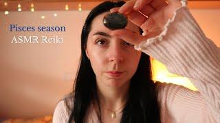 ASMR Reiki | Pisces season | letting go of control | closing karmic cycles | no procrastinating