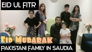 Eid Ul  Fitr 2023||This Is How We Celebrate Eid In Saudia||Eid Vlog