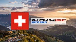 Radio Stations from Romandy (Switzerland) | Idents-Jingles Compilation • January 2021