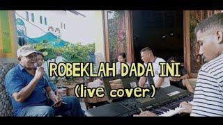 Lagu Robeklah Dada Ini || VIAN BUE