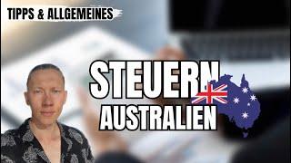 Steuerwissen 2025 Work&Travel Australien | Dieses Wissen brauchst du für die Steuern