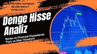 Denge Yatırım Hisse  Analiz | Denge Hisse Teknik Analiz | Borsa'da Nelere Dikkat Etmeliyiz | #denge