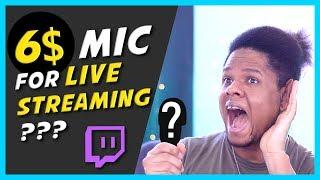 6 Dollar Mic For Live Streaming? (Cheap Twitch setup)