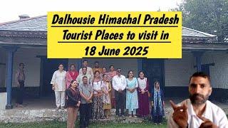 Dalhousie Himachal Pradesh Tourist Places To Visit in June 2025 | Best Places to visit in Dalhousie