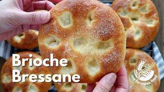 Authentic Brioche Bressane Recipe | French Pastry with Sugar and Salted Butter Topping（ブリオッシュ・ブレッサン）