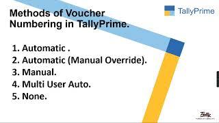 Methods of Voucher Numbering in TallyPrime  (Part 1)