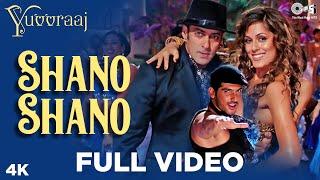 Shano Shano Full Video - Yuvvraaj | Zayed Khan, Salman Khan  | Sonu Nigam | A.R. Rahman | Katrina