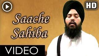 Saache Sahiba full video HD - Bhai Mehtab Singh Ji Jalandhar Wale