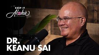 #136 | Dr. Keanu Sai | The Hawaiian Kingdom, sovereignty and 131 years of illegal occupation