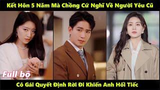CHUYỆN TÌNH MÂY BIỂN - Full | Kết hôn 5 năm mà chồng cứ suy nghĩ về người trong mộng của anh ta