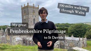 Pembrokeshire Pilgrimage Ep1