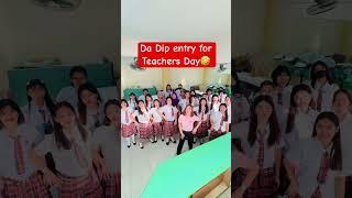 Da Dip entry for Teachers Day