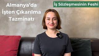 Almanya'da İşten Çıkarılma Prosedürü