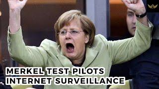 Angela Merkel test pilots China style internet surveillance