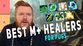 BEST M+ HEALERS *RANKED* (Pug Edition) | The War Within