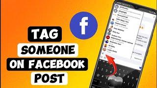 How To Tag Someone On a Facebook Post | How To Mention Someone On a Facebook Comment