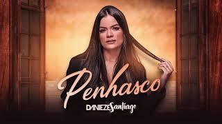 Penhasco - Danieze Santiago #Versões