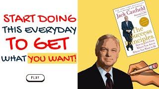 Success Principles Jack Canfield - Top 10 Rules For Success