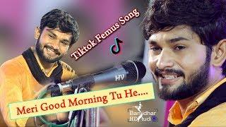 Meri Good Morning tu hai Meri Goodnight b tu  New Tiktok Famous Song Vivek Sanchala