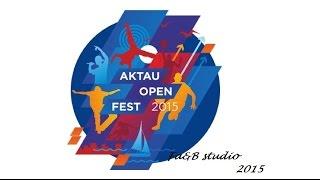 Aktau Open Fest 2015