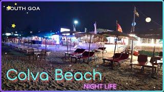 Goa | Colva Beach | South Goa | Beach Market | Goa night life | Goa Series | Through My Eyes