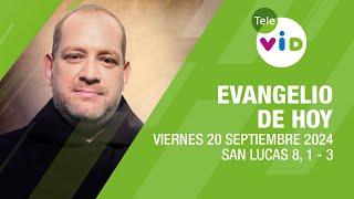 El evangelio de hoy Viernes 20 Septiembre de 2024  #LectioDivina #TeleVID