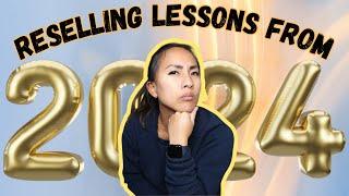 The Top 9 Reselling Lessons I Learned in 2024