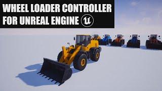 Unreal Marketplace | Wheel Loader Controller for Unreal Engine - Trailer