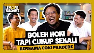 SHOWKESMAS - COKI PARDEDE : PUNYA MUSUH BOLEH, TAPI DIKIT AJA