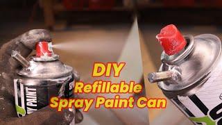 DIY Refillable Spray Paint Can