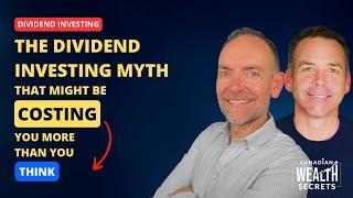 The Dividend Investing Myth That Might Be Costing You More Than You Think