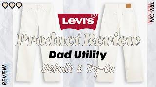 Levi’s Dad Utility⏐Details & Try-On