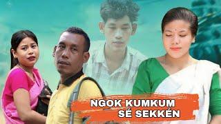 NGOK KUMKUM SÉ SEKKÉN || MISING FILM || BISWAJIT TAYE || TAYE KONÉNG