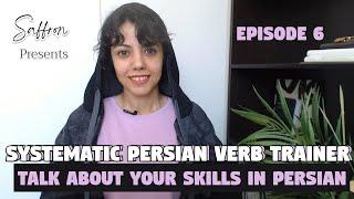 Persian Verbs Episode 6 | Talk About Your Skills In Persian