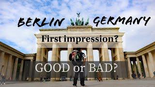 What's it like in Berlin, Germany | First Time in Europe