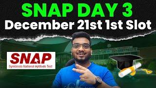 SNAP Day 3 December 21st 1st Slot | How was SNAP Slot 3? First Cut Analysis