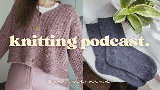 the candid knitting podcast • episode 9  conquering my chronic castonitis