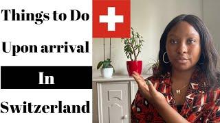 IMPORTANT THINGS to do after COMING to SWITZERLAND as an International Student