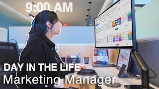 Day In The Life—Marketing Manager | 9 to 5 work day