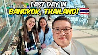 Goodbye Bangkok! Buying Mango Sticky Rice + Flying back to Manila! 