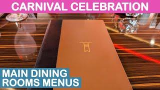 Carnival Celebration: Main Dining Rooms - Full Menus