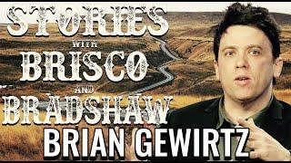 BRIAN GEWIRTZ - FULL EPISODE