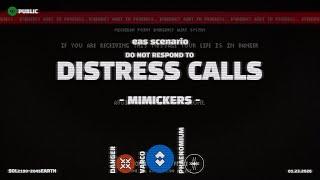 Mimickers - Distress Calls | EAS Scenario | Emergency Alert System