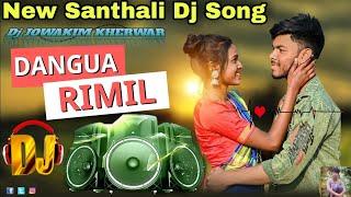 Dangwa Rimil ||New Santali Dj Song 2022||New Santali Video 2022 || Rajesh Besra ||Pratik &  Menoka