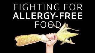 Fighting For Allergy-Free Food - Full Movie - Free