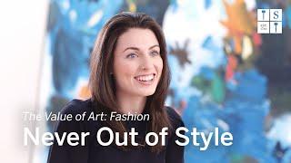 The Value of Art | Episode 7: Fashion