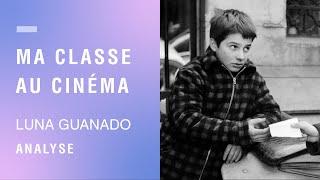 Ma classe au cinéma | Analyse du film "Les Quatre cents Coups" par Luna Guadano