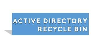 Active Directory Recycle Bin | Windows Server 2012 R2