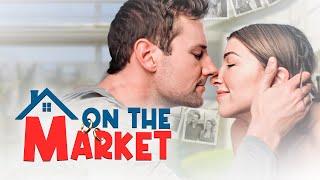 Love on the Line | On the Market | Romantic Comedy Full Movie | Free Movie