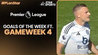 Screamers & match-winners from Gameweek 4 ft. De ligt, Vardy & others | Premier League 24/25